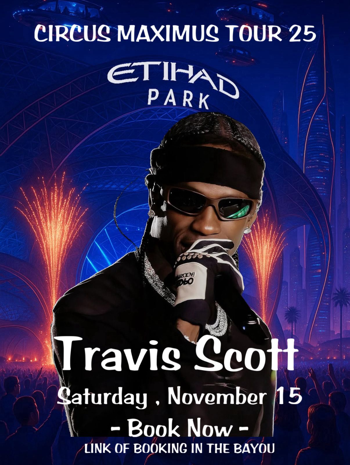 ? Travis Scott – CIRCUS MAXIMUS TOUR 25